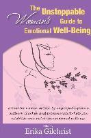 bokomslag The Unstoppable Woman's Guide to Emotional Well-Being
