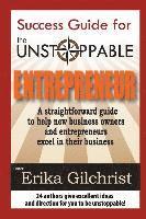 bokomslag Success Guide for the Unstoppable Entrepreneur