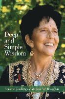 bokomslag Deep and Simple Wisdom: Spiritual Teachings of Ma Jaya Sati Bhagavati