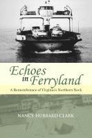 Nancy Hubbard Clark - Echoes in Ferryland, Häftad