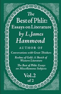 bokomslag The Best of Phlit: Essays on Literature: Volume 2 of 2