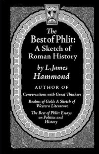 bokomslag The Best of Phlit: A Sketch of Roman History