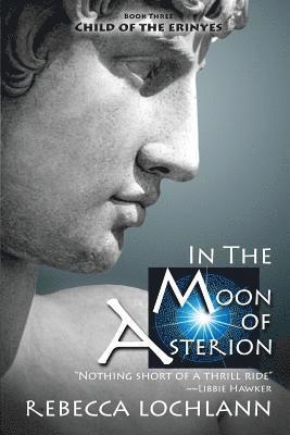 In the Moon of Asterion 1