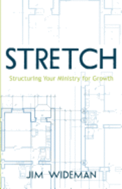 bokomslag Stretch-Structuring Your Ministry for Growth