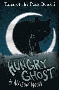 bokomslag Hungry Ghost