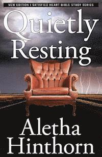 Aletha Hinthorn - Quietly Resting, Häftad