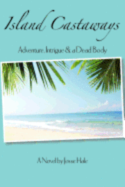 Jesse R Hale, Jesse R. Hale - Island Castaways, Häftad