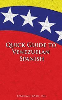 bokomslag Quick Guide to Venezuelan Spanish