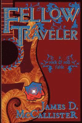James D McCallister - Fellow Traveler, Häftad