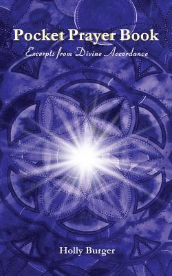 Pocket Prayer Book: Excerpts from Divine Accordance 1