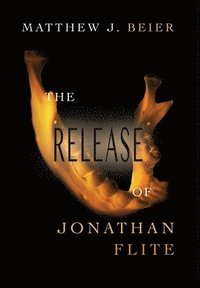 bokomslag The Release of Jonathan Flite