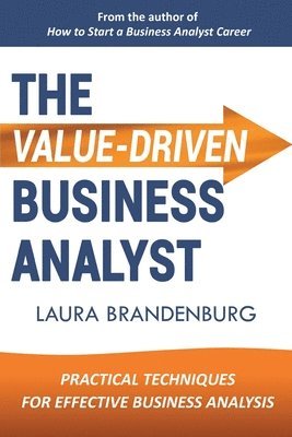 bokomslag Value-Driven Business Analyst