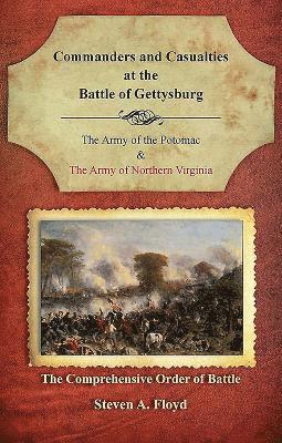 Commanders and Casualties at the Battle of Gettysburg 1