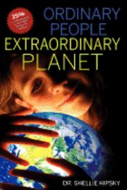 bokomslag Ordinary People Extraordinary Planet