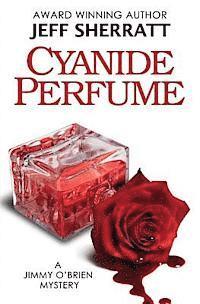 Jeff Sherratt - Cyanide Perfume, Häftad