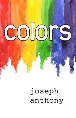 Joseph Anthony - colors, Häftad