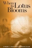 bokomslag When the Lotus Blooms