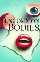 Philip Harris, Sessha Batto - UnCommon Bodies, Häftad