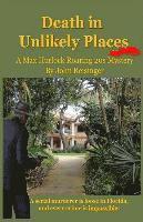 Death in Unlikely Places: A Max Hurlock Roaring 20s Mystery 1