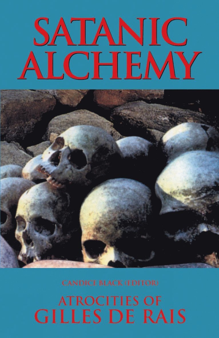 Candice Black, Candice Black - Satanic Alchemy, Häftad