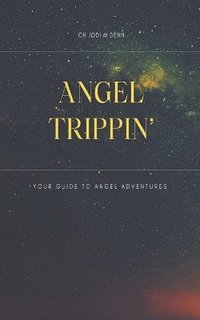 bokomslag Angel Trippin'