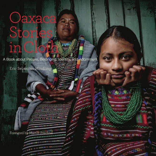 Oaxaca Stories in Cloth 1