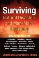 bokomslag Surviving Natural Disasters and Man-Made Disasters