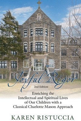 Joyful Rigor, 2nd Edition 1