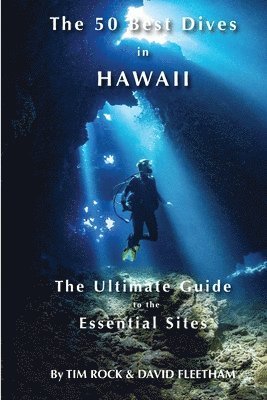 The 50 Best Dives in Hawaii 1