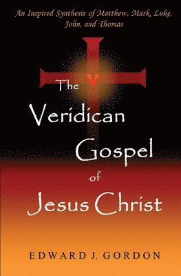 The Veridican Gospel of Jesus Christ 1