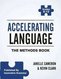 bokomslag Accelerating Language: The Methods Book