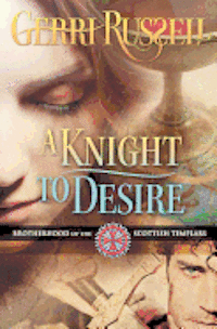 bokomslag A Knight to Desire