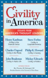 bokomslag Civility in America: Essays from America's Thought Leaders