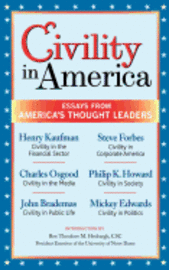 John Brademas, Mickey Edwards - Civility in America: Essays from America's Thought Leaders, Häftad