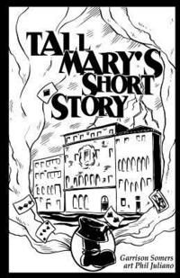bokomslag Tall Mary's Short Story