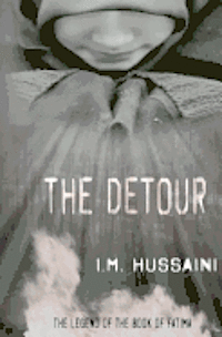 bokomslag The Detour: The Book Of Fatima