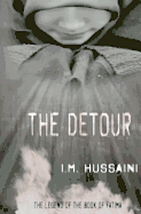 The Detour: The Book Of Fatima