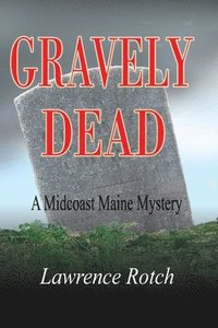 bokomslag Gravely Dead