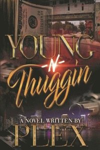 bokomslag Young -N- Thuggin