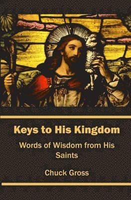 Keys to His Kingdom 1