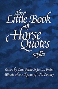 bokomslag The Little Book of Horse Quotes