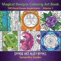 bokomslag Magical Designs Coloring Art Book: 100 Hand-Drawn Inspirations