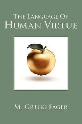 Language of Human Virtue 1