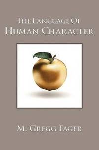 bokomslag The Language of Human Character