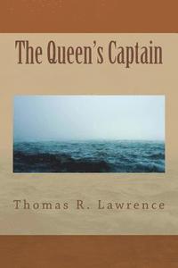 bokomslag The Queen's Captain: A Ransom-Family Novel