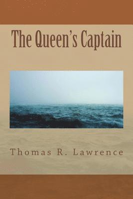 The Queen's Captain: A Ransom-Family Novel 1