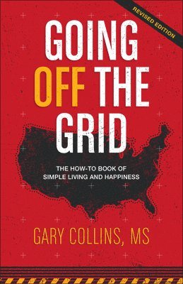 Going Off the Grid: Revised Edition 1