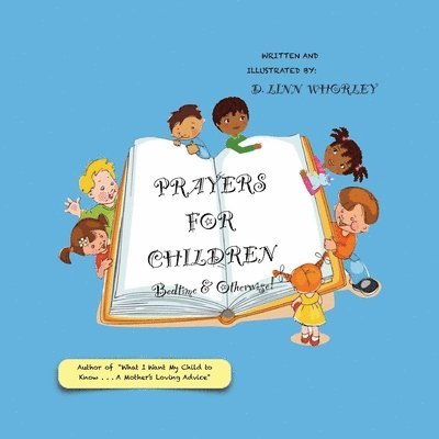 Prayers for Children: Bedtime & Otherwise! 1