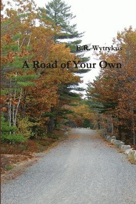 A Road of Your Own 1