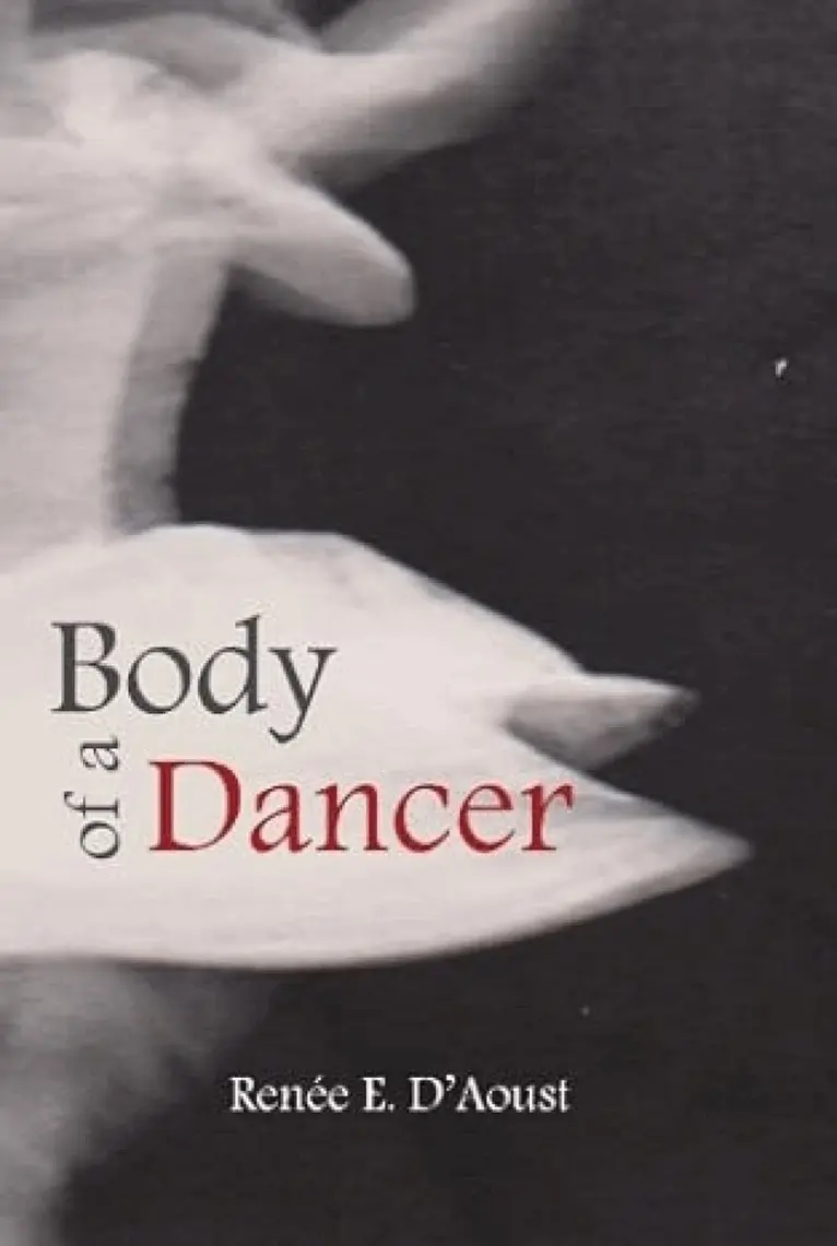 Renée D'Aoust - Body of a Dancer, Häftad. Tillgänglighet: Lägg i varukorg